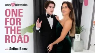OnlyTeenBlowJobs – Selina Bentz – One For The Road